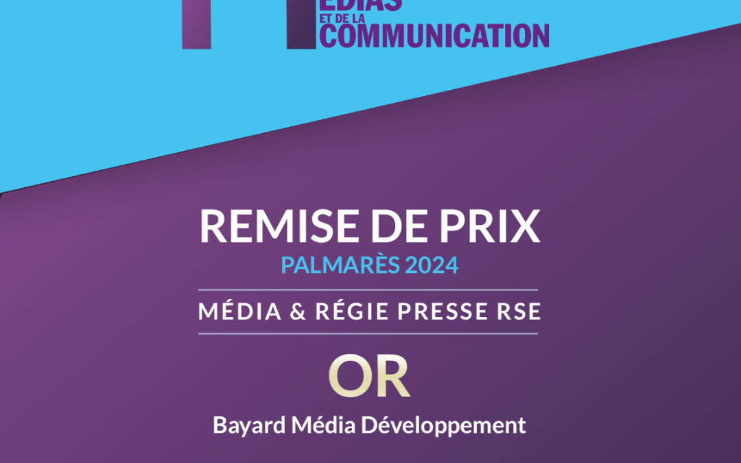 Bayard Média Développement récompensé au Grand Prix de la Responsabilité des Médias et de la Communication 2024